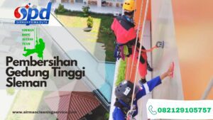 Pembersihan Gedung Tinggi Sleman