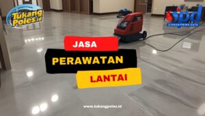 Jasa Perawatan Lantai