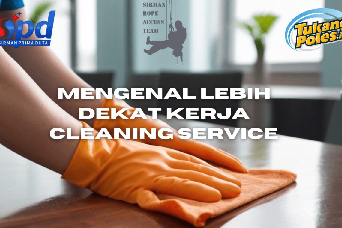 Kerja Cleaning Service