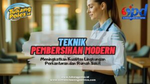 Teknik Pembersihan Modern